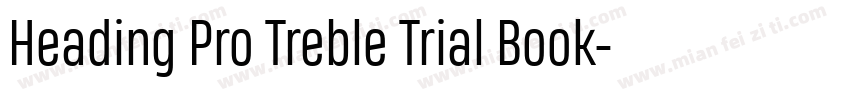 Heading Pro Treble Trial Book字体转换